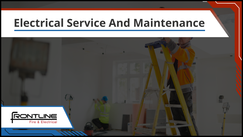 Electrical Service And Maintenance