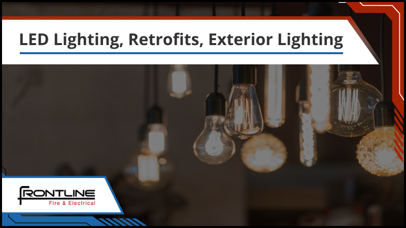 LED Lighting, Retrofits, Exterior Lighting
